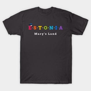 Estonia, Mary’s Land (Flag Version) T-Shirt